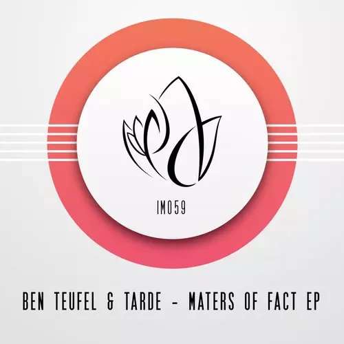 image cover: Ben Teufel, Tarde - Masters Of Fact EP [IM059]