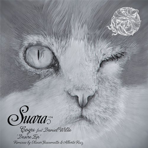 image cover: Coyu feat Daniel Wilde - Desire EP [SUARA174]