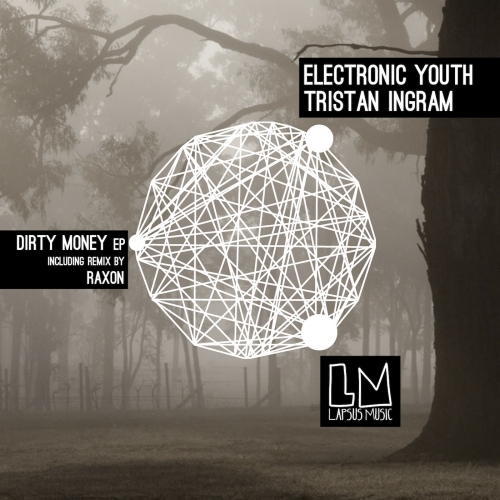 image cover: Electronic Youth - Dirty Money EP (+Raxon Remix) [LPS117]