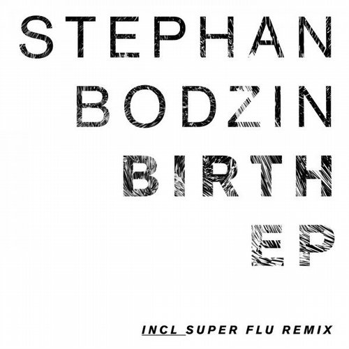 image cover: Stephan Bodzin - Birth EP [HERZBLUT50]