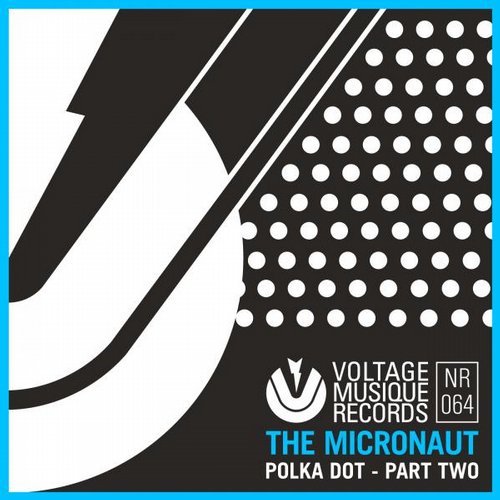 image cover: The Micronaut - Polka Dot - Part Two [VMR064]