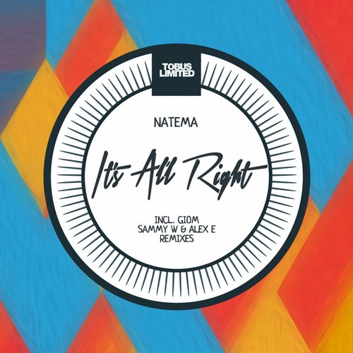 image cover: Natema - It's All Right (+Giom, Sammy W & Alex E RMX) [TBSLD27]