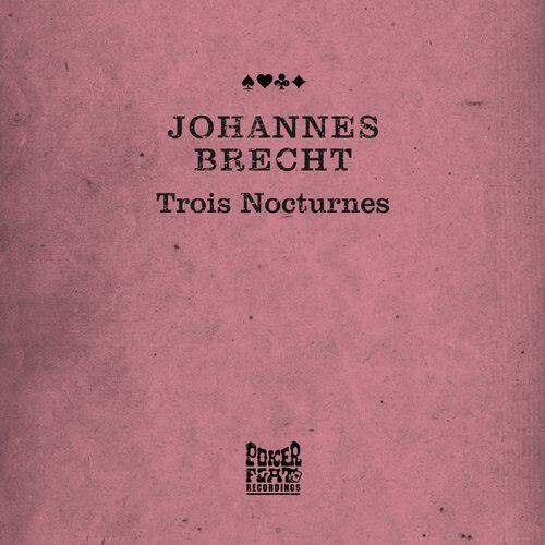 image cover: Johannes Brecht - Trois Nocturnes [PFR159BP]