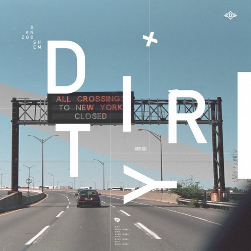 image cover: Danzoo Shem - Dirty EP [DEP023]
