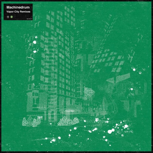 image cover: Machinedrum - Vapor City Remixes [ZEN12399]