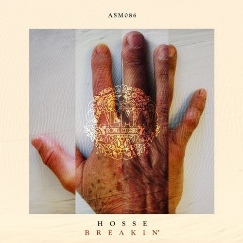Hosse – Breakin’ [ASM086]