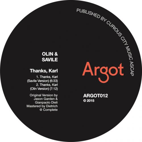 Olin, Savile – Thanks, Karl [ARGOT012]