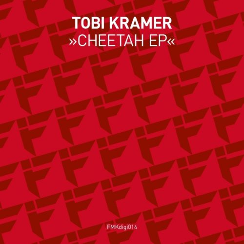 Tobi Kramer – Cheetah EP [FMKDIGI014]