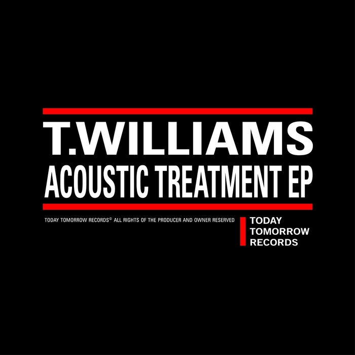 image cover: T. Williams - Acoustic Treatment EP [BLV1600667]