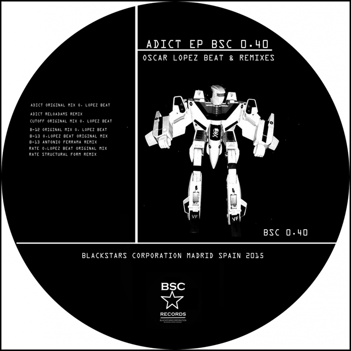 image cover: O. Lopez Beat - ADICT EP BSC 0.40 [BSC040]