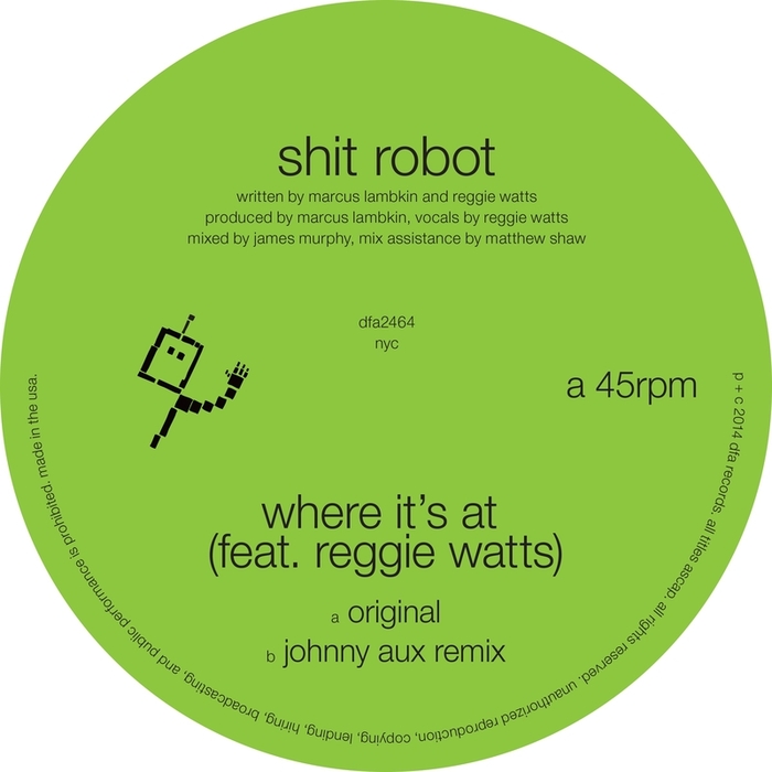 image cover: Shit Robot - Where It's At [DFA2464]