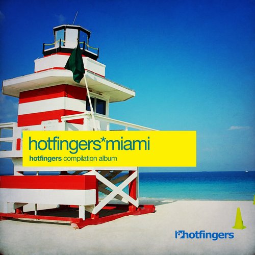 image cover: VA - Hotfingers Miami 2015 [HFS1522]