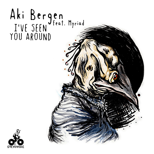 image cover: Aki Bergen - I've Seen You Around feat. Myriad EP - [Steyoyoke] (PROMO)