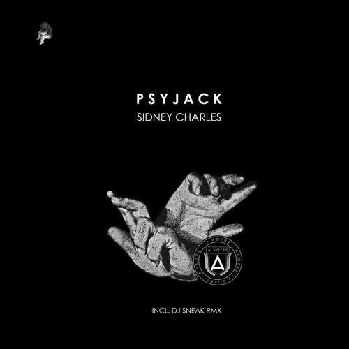 image cover: Sidney Charles - Psyjack (+DJ Sneak Remix) [AVOTRE018]