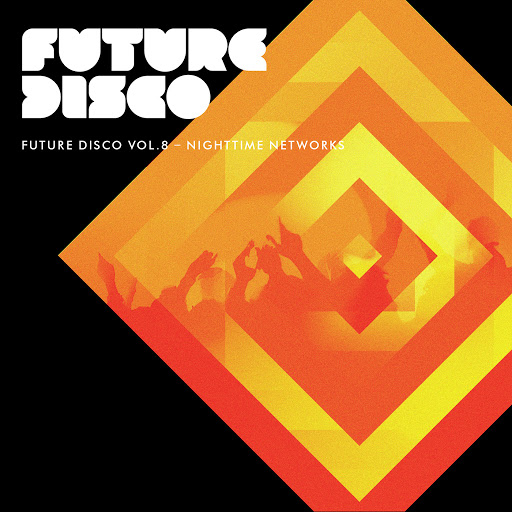 image cover: VA - Future Disco Vol. 8 - Nighttime Networks [NEEDCD018DB]