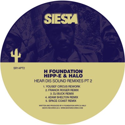 image cover: H Foundation, Hipp-e & Halo - Hear Dis Sound Remixes PT 2 [SR14PT2]