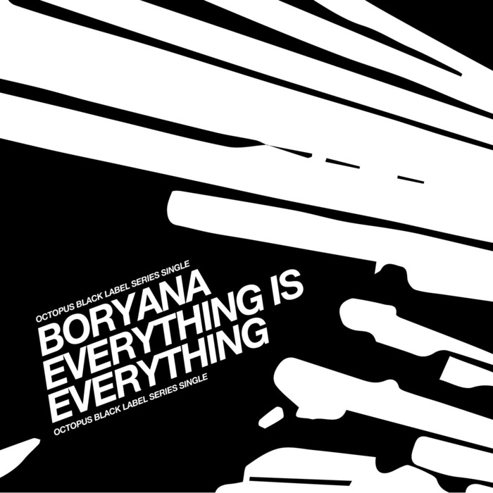 000-Boryana-Everything Is Everything- [OCTBLK022]