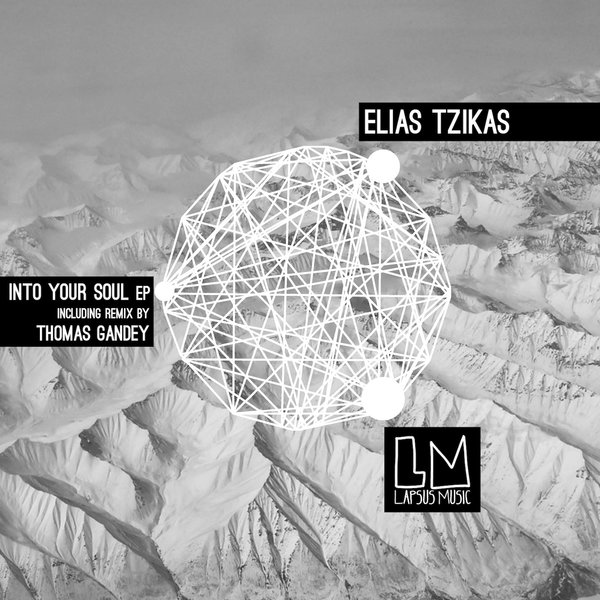 image cover: Elias Tzikas - Into Your Soul EP