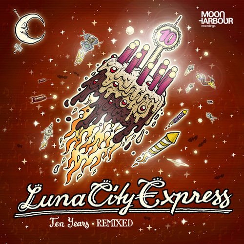 image cover: Luna City Express - Ten Years (Remixed) [MHRLP018]