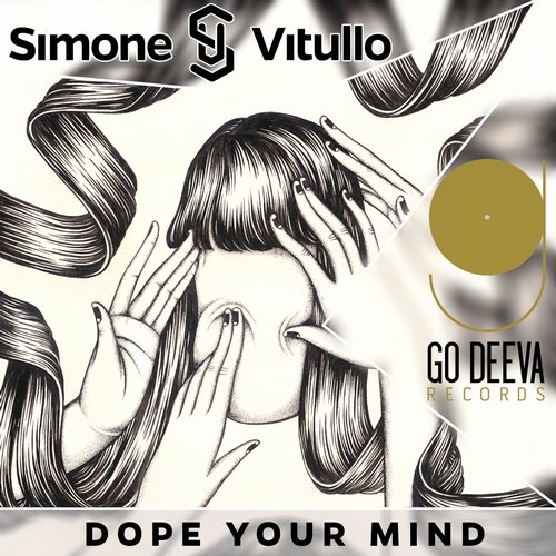 image cover: Simone Vitullo - Dope Your Mind [GDV1518]