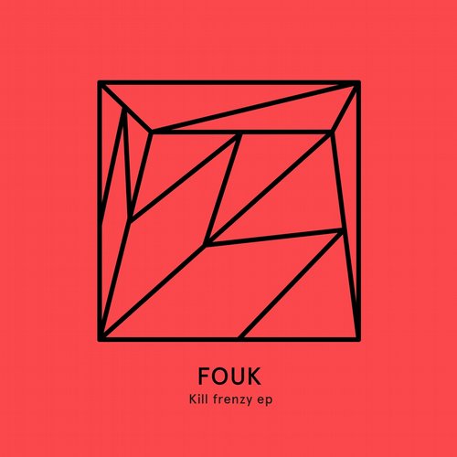image cover: Fouk - Kill Frenzy EP [HEIST010]