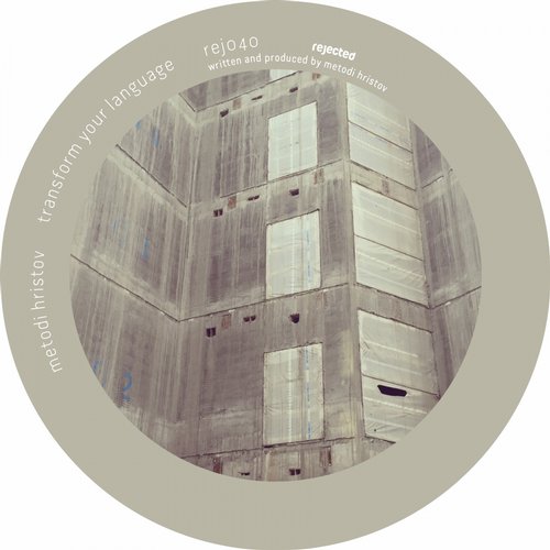 image cover: Metodi Hristov - Transform Your Language [REJ040]