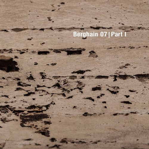 image cover: VA - Berghain 07 Pt. I [OTON086] (FLAC)