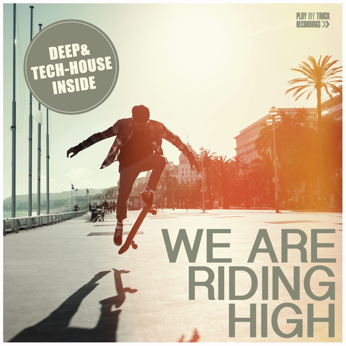 image cover: VA - We Are Riding High [PTTRCOMP096]