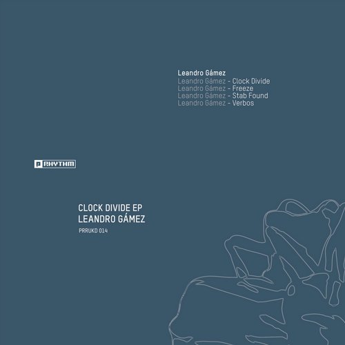 image cover: Leandro Gssmez - Clock Divide [PRRUKD014]