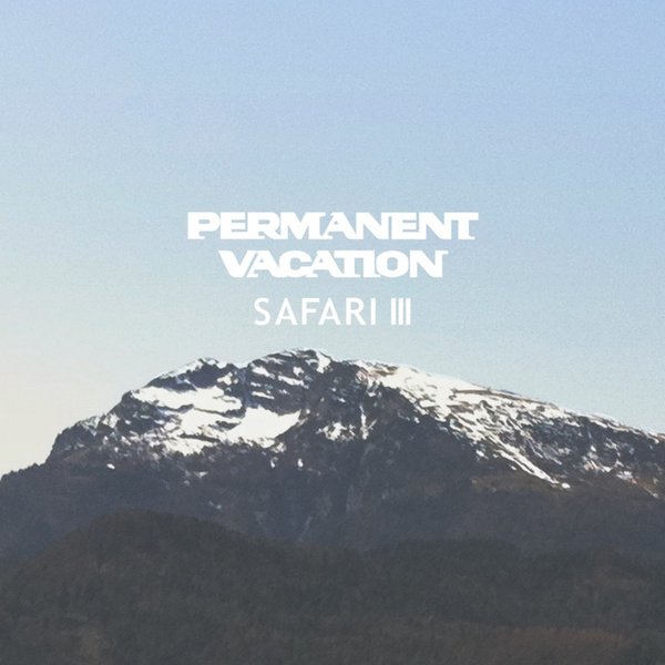 image cover: VA - Permanent Vacation Safari 3 [PERMVACS3]