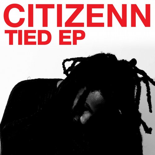 image cover: Citizenn - Tied EP [CRM141]