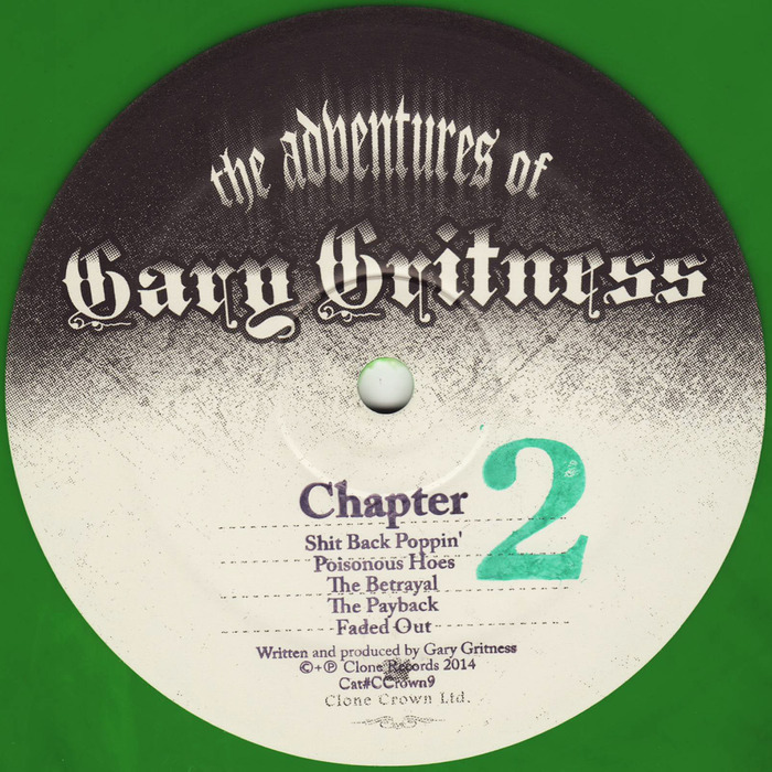 image cover: Gary Gritness - The Adventures Of Gary Gritness Ch. 2 [CCROWN09]