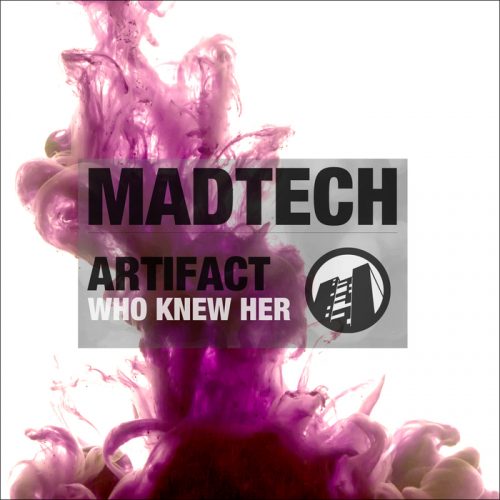 Artifact – Who Knew Her [KCMTDL029]