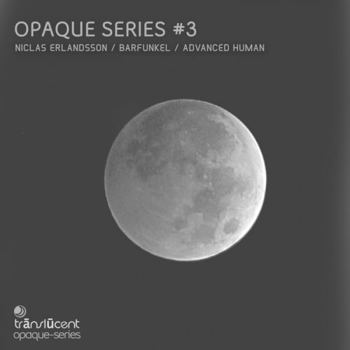 VA – Opaque Series #3 [TRANSOPAQ003]