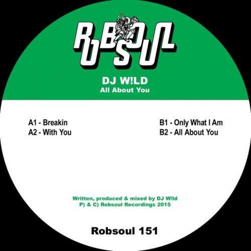 DJ W!LD – All About You [RB151]
