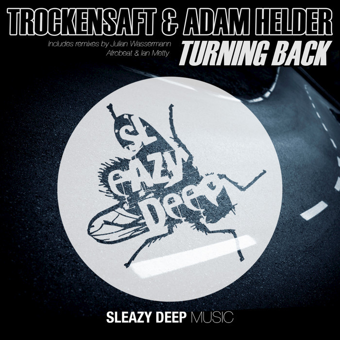 image cover: Trockensaft, Adam Helder - Turning Back [SLEAZY065]