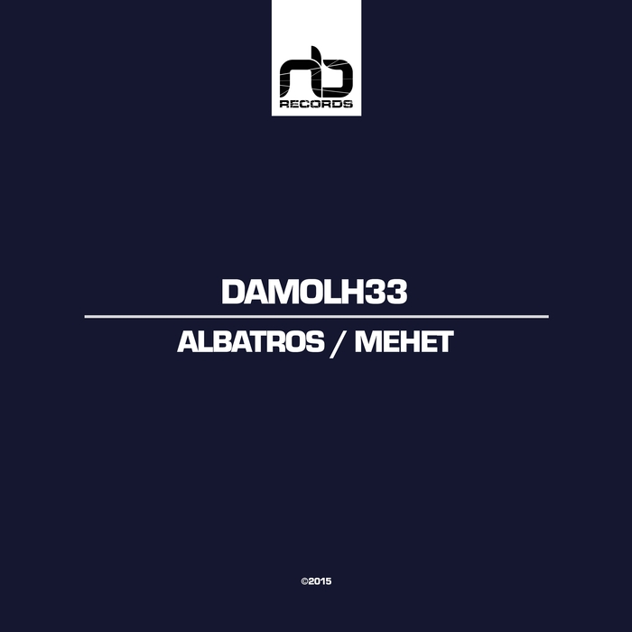 image cover: Damolh33 - Albatros / Mehet [NBREC053]