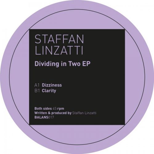 LINZATTI & Staffan – Dividing In Two [BALANS017]