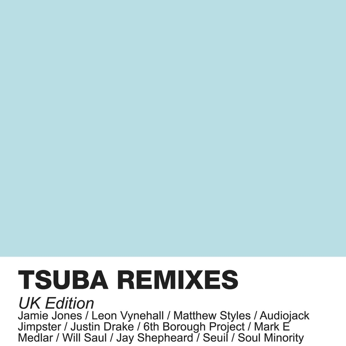 image cover: VA - Tsuba Remixes (UK Edition) [TSUBACD027]