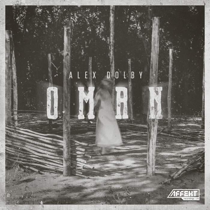 image cover: Alex Dolby - Oman LP [AFKLTD002]