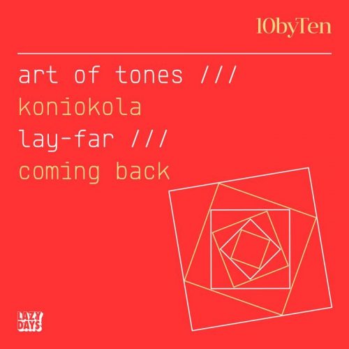 Art Of Tones & Lay-Far – 10 By Ten [LZD052]