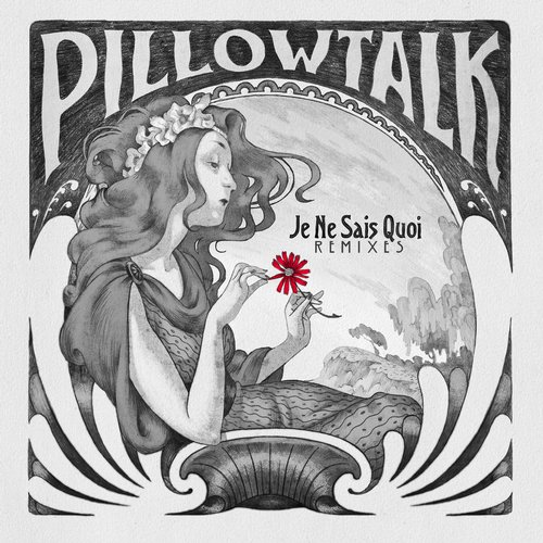 image cover: Pillowtalk - Je Ne Sais Quoi (Remixes) [WLM44]