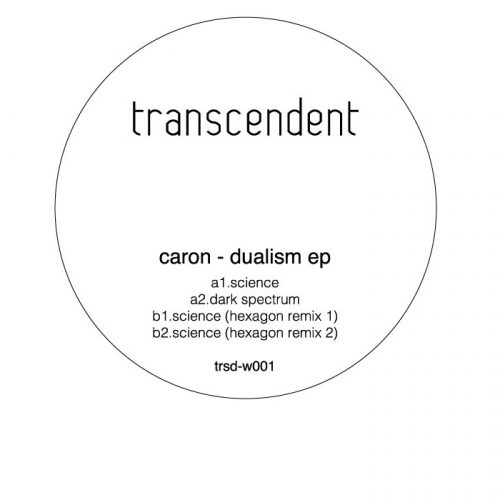 Caron – Dualism Ep [TRSDW001]
