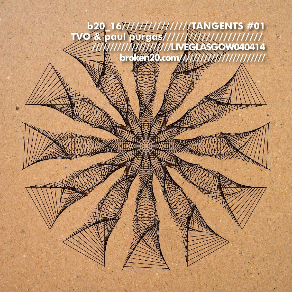 image cover: TVO & Paul Purgas - Tangents Series 01 LiveGlasgow040414 [B20_16]