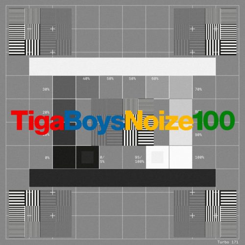 Tiga vs Boys Noize – 100 [TURBO171D]