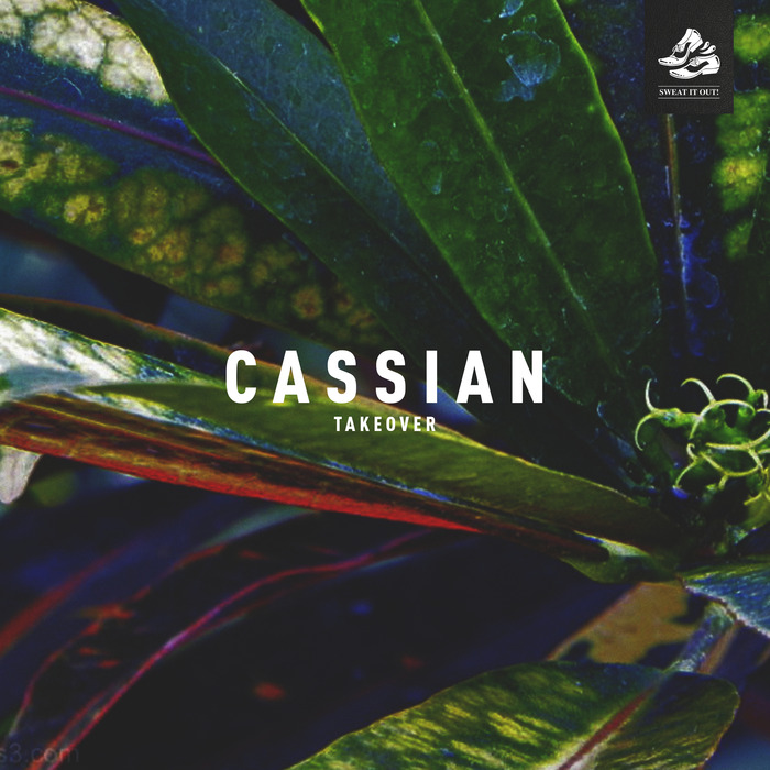 image cover: CASSIAN - Takeover [SWEATDS159]