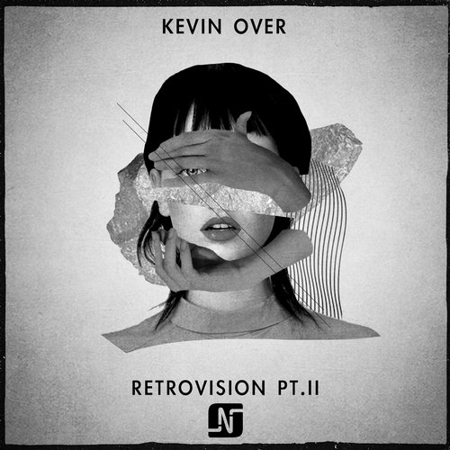 image cover: Kevin Over - Retrovision PT. II [NMW075]