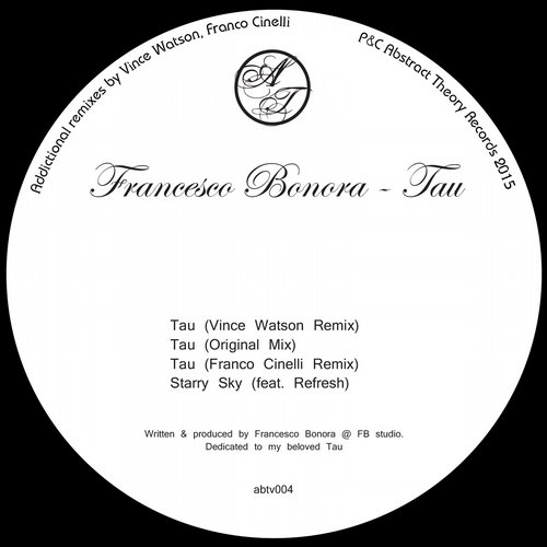 image cover: Francesco Bonora - Tau [ABTV004]