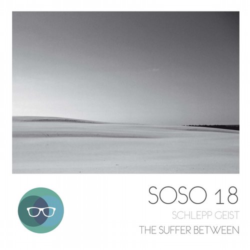 image cover: Lepp Geist - The Suffer Between [SOSO18]