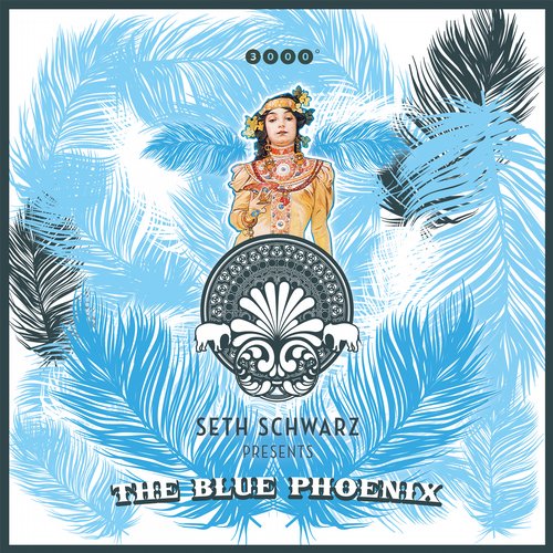 image cover: VA - SETH SCHWARZ PRESENTS THE BLUE PHOENIX EP [3000024]